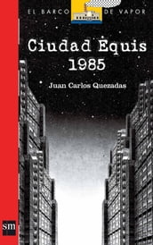 Ciudad Equis 1985