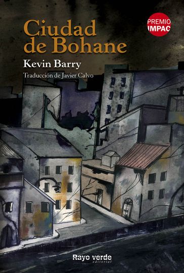 Ciudad de Bohane - Kevin Barry