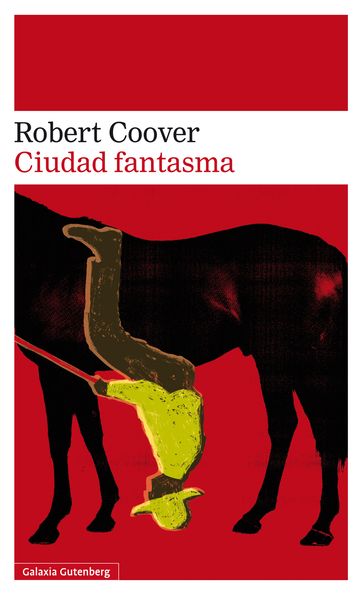 Ciudad fantasma - Robert Coover