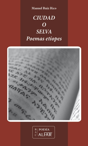 Ciudad o selva (Poemas etíopes) - Manuel Ruiz Rico