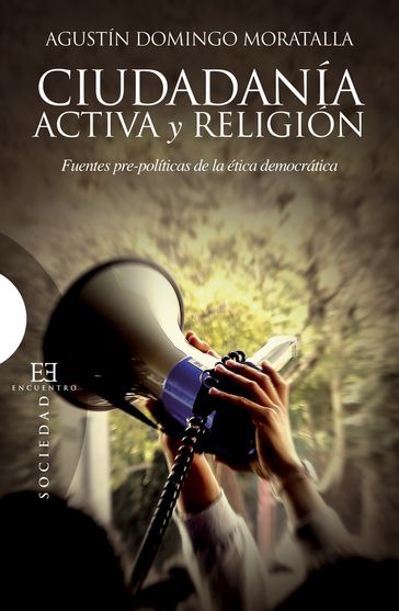 Ciudadanía activa y religión - Agustín Domingo Moratalla