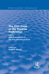 Civil Code of the Russian Federation: Pt. 3: With Amendments to the First and Second Parts