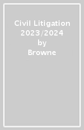 Civil Litigation 2023/2024