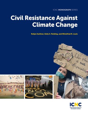 Civil Resistance Against Climate Change - Robyn Gulliver - Kelly Fielding - Winnifred R. Louis