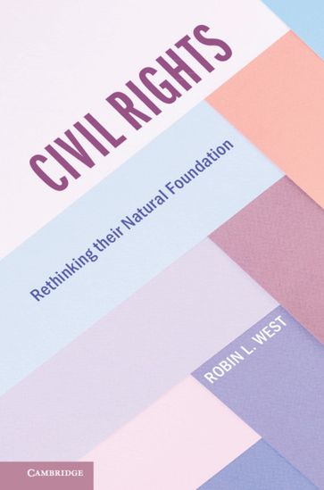 Civil Rights - Robin L. West