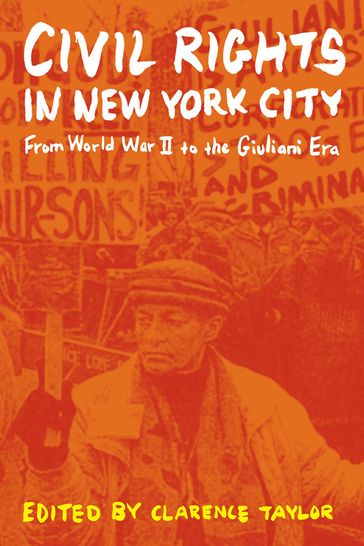 Civil Rights in New York City - Clarence Taylor