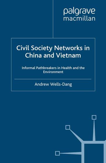 Civil Society Networks in China and Vietnam - A. Wells-Dang