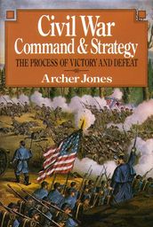 Civil War Command And Strategy