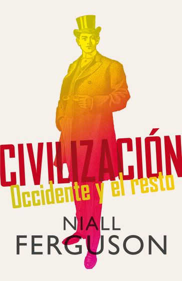 Civilización - Niall Ferguson