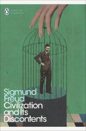 Civilization and Its Discontents - Sigmund Freud