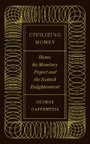 Civilizing Money - George Caffentzis