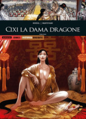 Cixi la dama dragone. Prima parte