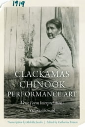 Clackamas Chinook Performance Art