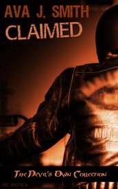 Claimed (MC Erotica): The Devil s Own Collection