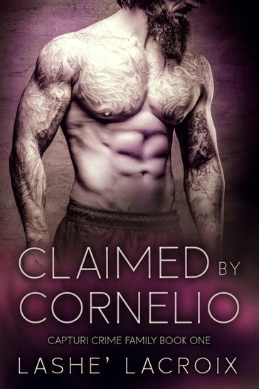 Claimed by Cornelio - Lashe