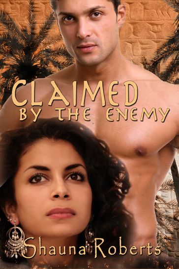 Claimed by the Enemy - Shauna Roberts