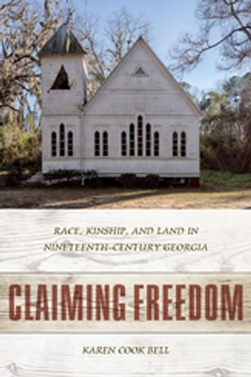 Claiming Freedom - Karen Cook Bell