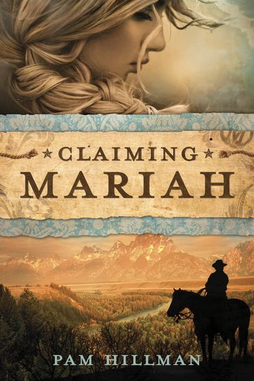 Claiming Mariah - Pam Hillman