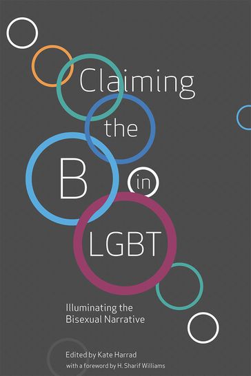 Claiming the B in LGBT - H. Sharif Williams