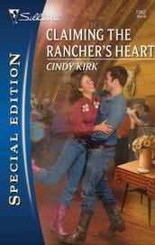 Claiming the Rancher s Heart