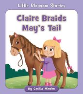 Claire Braids May s Tail