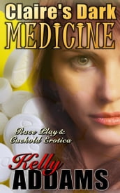 Claire s Dark Medicine