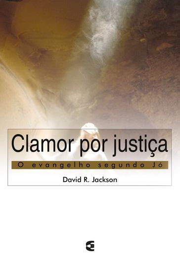 Clamor por justiça - David R. Jackson