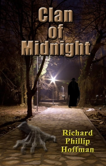 Clan of Midnight - Richard Phillip Hoffman