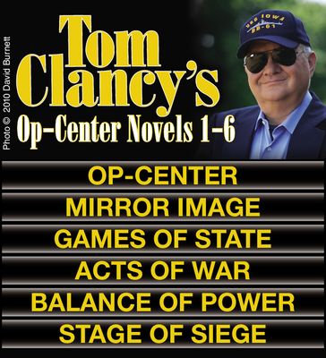 Clancy's Op-Center Novels 1-6 - Tom Clancy