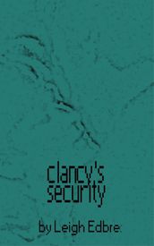 Clancy s Security