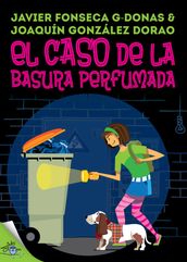 Clara Secret: I. El caso de la basura perfumada