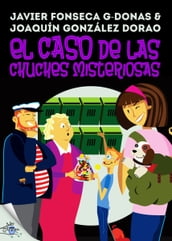 Clara Secret: II. El caso de las chuches misteriosas