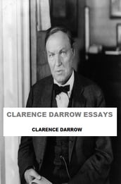 Clarence Darrow Essays