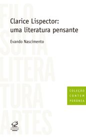 Clarice Lispector: uma literatura pensante