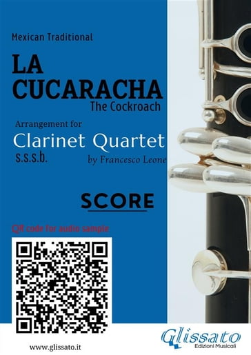 Clarinet Quartet score of "La Cucaracha" - Mexican Traditional - a cura di Francesco Leone
