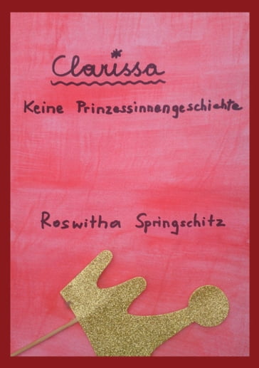 Clarissa - Roswitha Springschitz