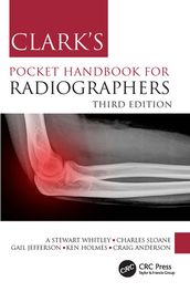 Clark s Pocket Handbook for Radiographers