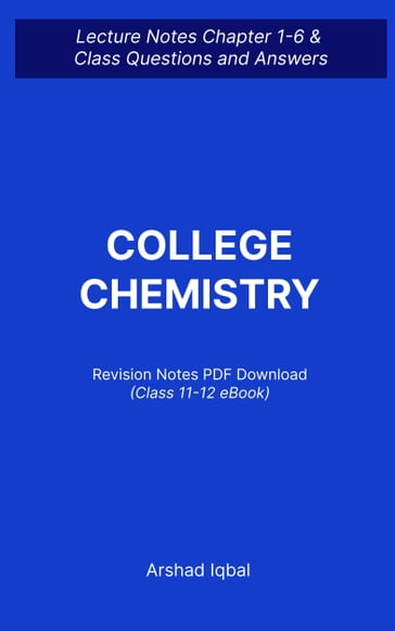Class 11-12 Chemistry Questions and Answers PDF   College Chemistry Quiz e-Book Download - Arshad Iqbal
