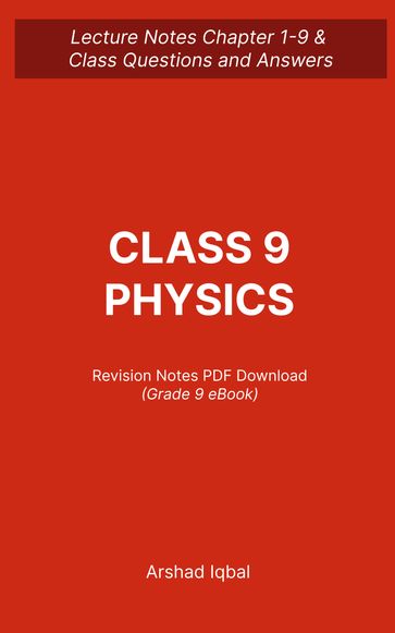 Class 9 Physics Quiz PDF Book   9th Grade Physics Quiz Questions and Answers PDF - Arshad Iqbal