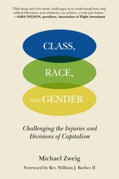 Class, Race, and Gender