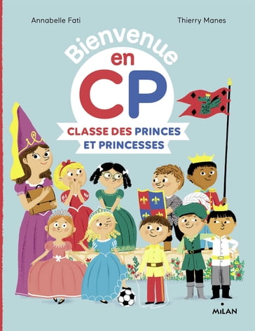 Classe des princes et princesses - Annabelle Fati - Catherine GUEGUEN
