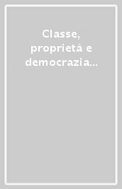 Classe, proprietà e democrazia in «The Red Republican »