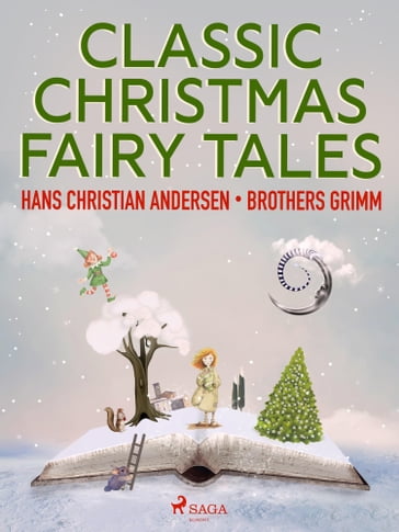 Classic Christmas Fairy Tales - Hans Christian Andersen - Frères Grimm