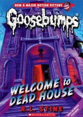 Classic Goosebumps 13: Welcome to the Dead House