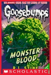 Classic Goosebumps #3: Monster Blood