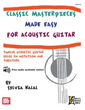 Classic Masterpieces Made Easy for Acoustic Guitar