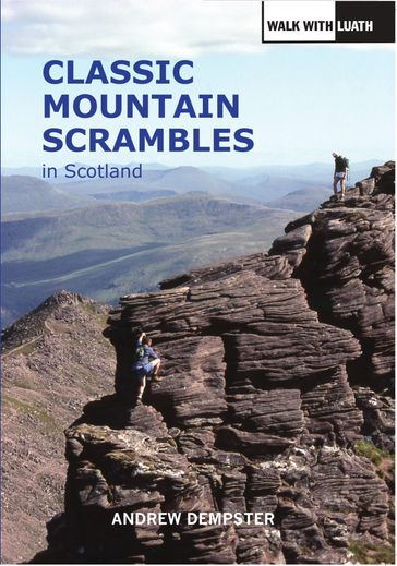 Classic Mountain Scrambles in Scotland - Andrew Dempster