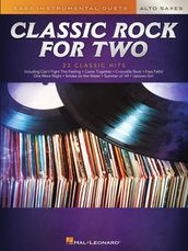 Classic Rock For Two - Easy Duets - Alto Sax (Songbook)