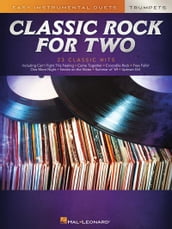 Classic Rock For Two - Easy Duets - Trumpet (Songbook)