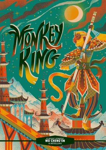 Classic Starts®: Monkey King - Wu Cheng